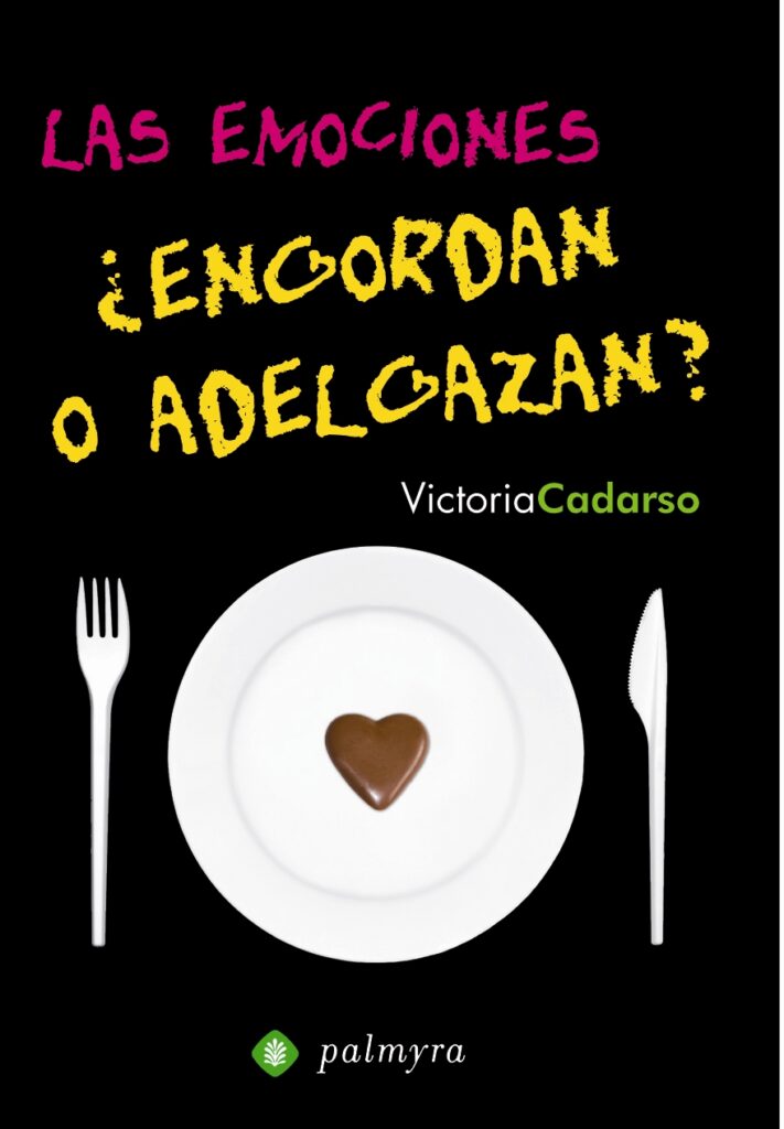 Las emociones ¿engordan o adelgazan?